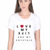 Love my Life Tshirts women